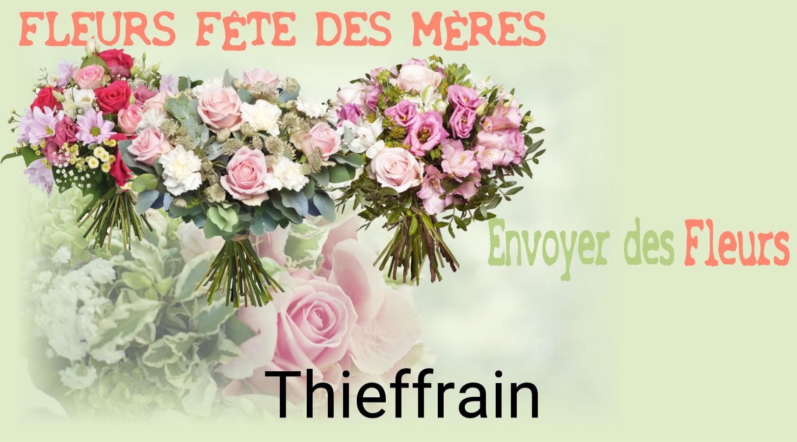 Bouquet de Fête des Mères livré à Thieffrain